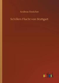 Schillers Flucht von Stuttgart