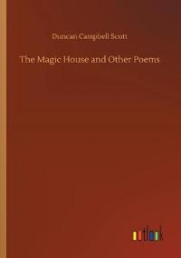 Bokomslag för "The Magic House and Other Poems"