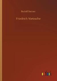 Friedrich Nietzsche