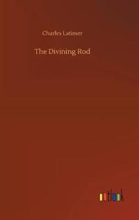 The Divining Rod