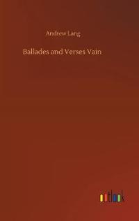 Bokomslag for "Ballades and Verses Vain"