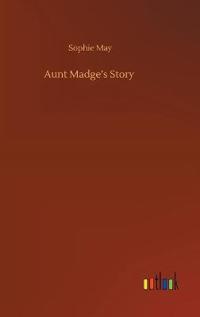 Bokomslag for "Aunt Madge's Story"