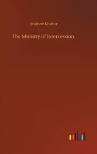 Bokomslag for "The Ministry of Intercession"