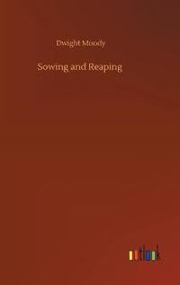 Sowing and Reaping