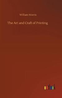 Bokomslag för "The Art and Craft of Printing"