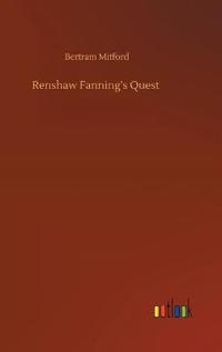 Renshaw Fanning's Quest