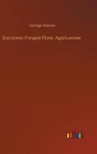 Bokomslag for "European Fungus Flora"