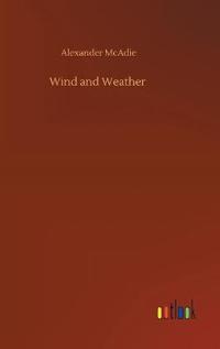 Wind and Weather