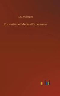 Bokomslag för "Curiosities of Medical Experience"