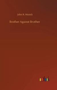 Brother Against Brother
