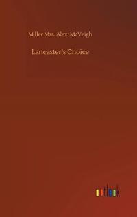 Lancaster's Choice