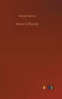 Henry Is Twenty