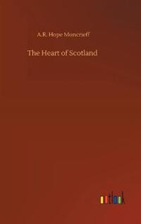 The Heart of Scotland