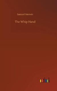 The Whip Hand