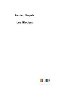 Les Glaciers