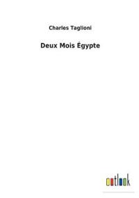 Deux Mois Égypte
