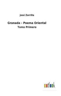 Granada - Poema Oriental
