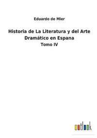 Bokomslag för "Historia de La Literatura y del Arte Dramático en Espana"