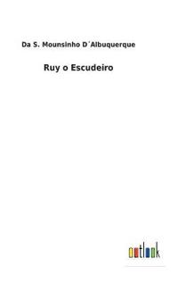Kirjan kansi "Ruy o Escudeiro"