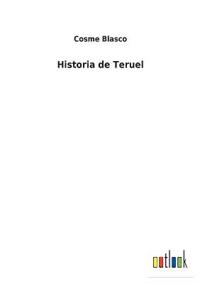 Historia de Teruel