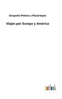 Bokomslag för "Viajes por Europa y América"