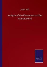 Kirjan kansi "Analysis of the phenomena of the human mind"