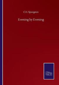 Evening by Evening