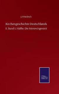 Kirchengeschichte Deutschlands