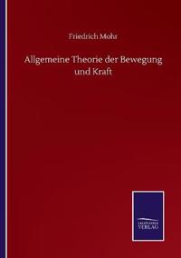 Bokomslag för "Allgemeine Theorie der Bewegung und Kraft"