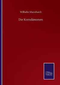 Die Korndämonen