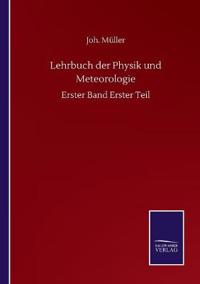 Lehrbuch der Physik und Meteorologie