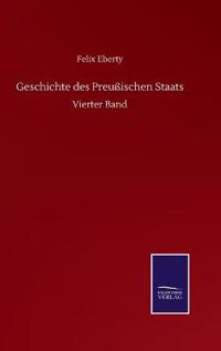 Geschichte des Preußischen Staats