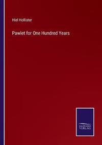 Bokomslag for "Pawlet For One Hundred Years"