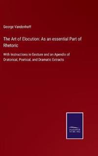 The Art of Elocution
