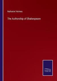 The Authorship of Shakespeare