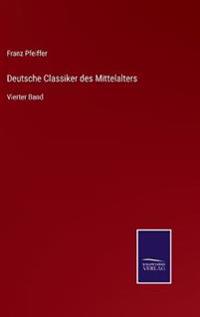 Deutsche Classiker des Mittelalters
