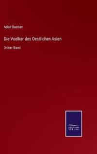 Die Voelker des Oestlichen Asien