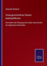 Finanzgeschichtliche Studien