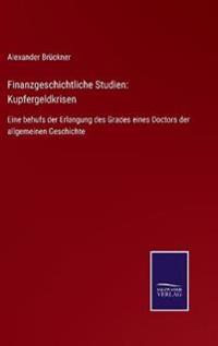 Finanzgeschichtliche Studien