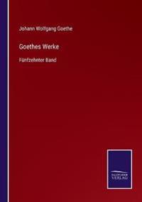 Goethes Werke
