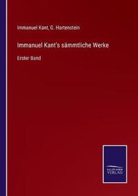Immanuel Kant's sämmtliche Werke