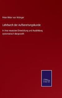 Lehrburch der Aufbereitungskunde