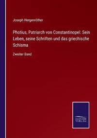 Photius, Patriarch von Constantinopel