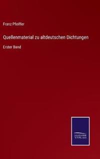 Quellenmaterial zu altdeutschen Dichtungen