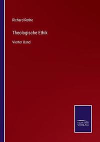 Theologische Ethik