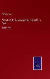 Bokomslag för "Zeitschrift der Gesellschaft für Erdkunde zu Berlin"