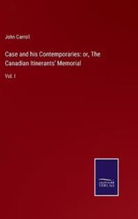 Case and his Contemporaries