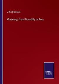 Gleanings from Piccadilly to Pera