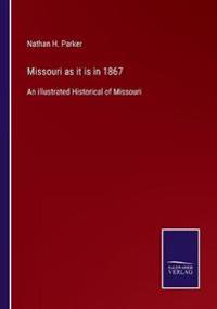 Missouri as it is in 1867