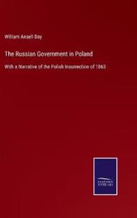 The Russian Government in Poland